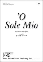 O Sole Mio TBB choral sheet music cover
